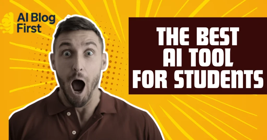 Best AI Tools for Students