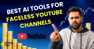 Best AI Tools for Faceless YouTube Channels
