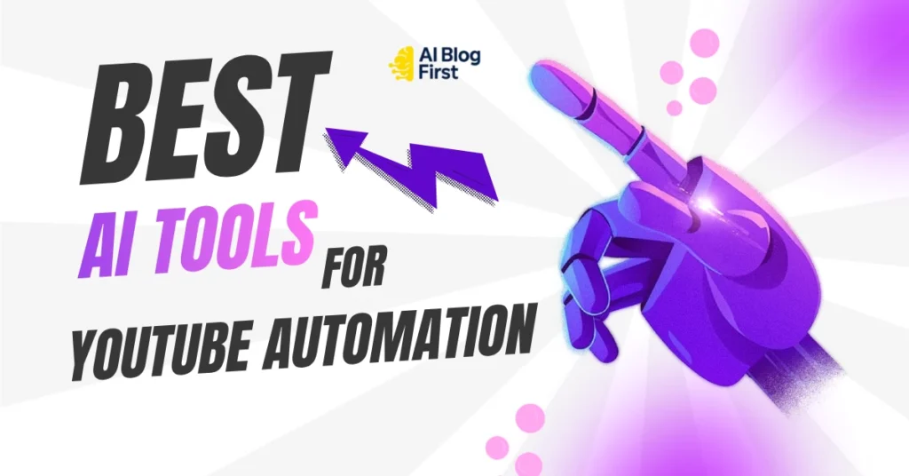 AI Tools for YouTube Automation