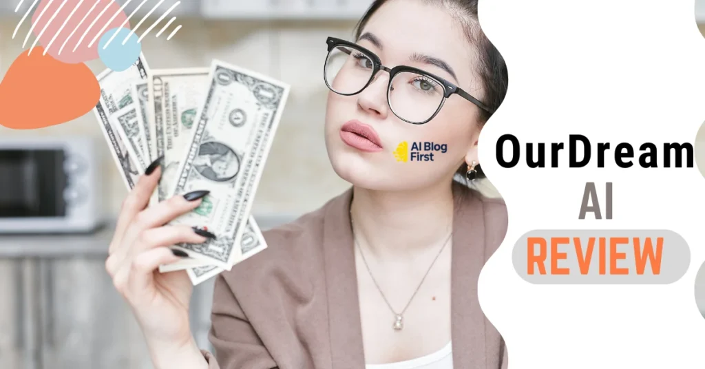 OurDream AI Review