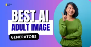 Best AI Adult Image Generators