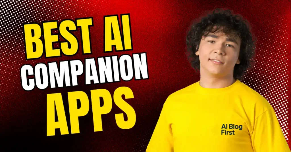 Best AI Companion Apps