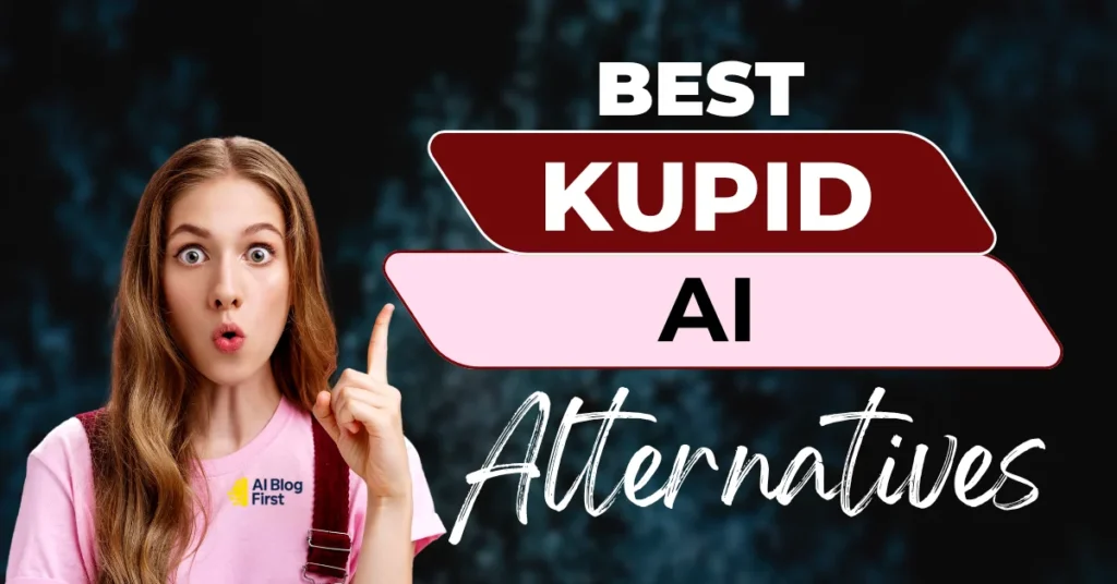 Best Kupid AI Alternatives